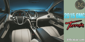 2015 GMC Terrain Interior Comfort and Quality