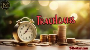 What is TraceLoans