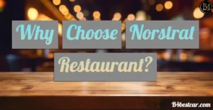 Why Choose Norstrat Restaurant?